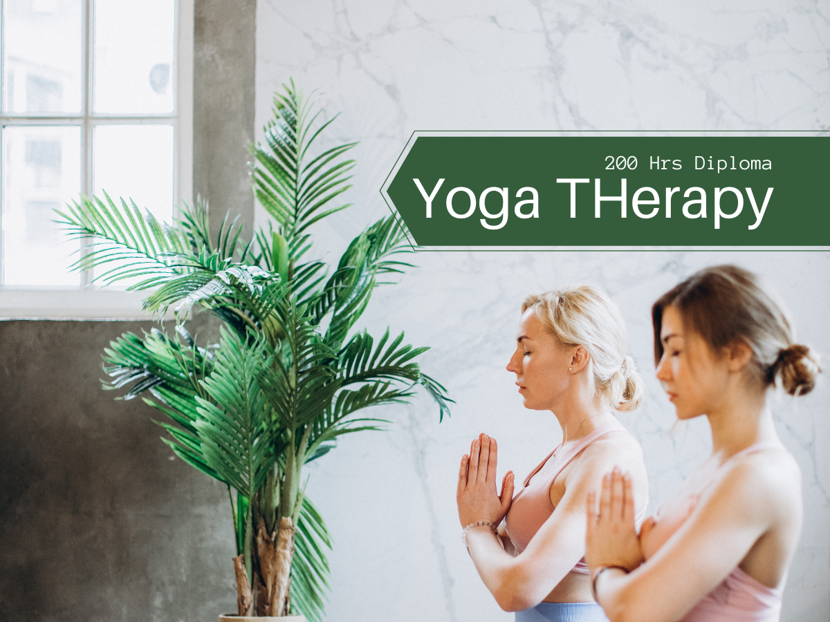 200 Hrs Diploma in Therapeutic Yoga